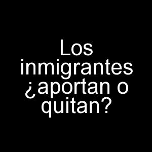 inmigrantes