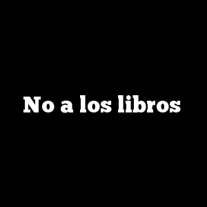 No a los libros