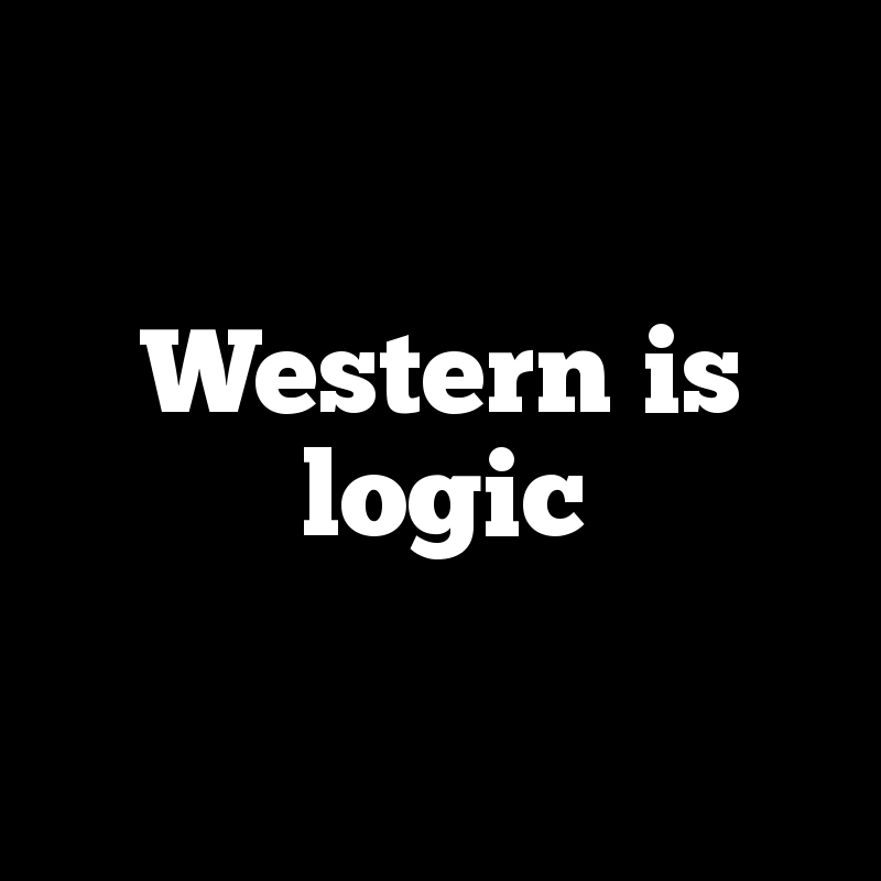 Western is logic