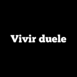 Vivir duele